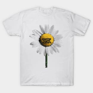 Abstract Mental health matters daisy flower T-Shirt